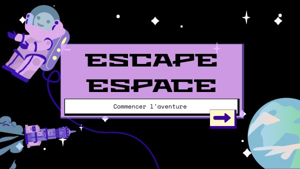 ESCAPE GAME ESPACE