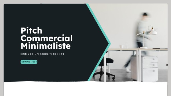 PITCH COMMERCIAL MINIMALISTE