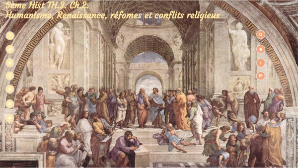 5ème Hist TH.3. CH.2. Humanisme, Renaissance et réformes religieuses