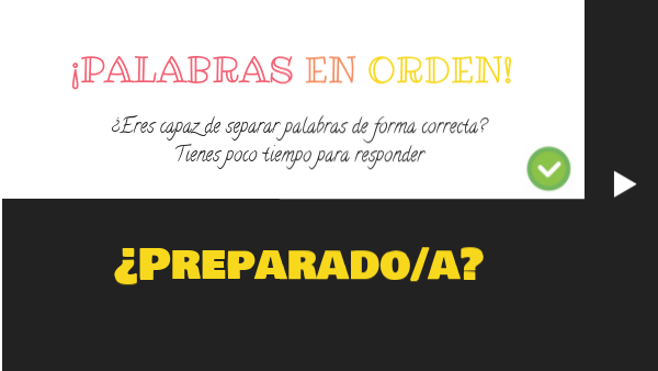 CAMBIAR EL ORDEN DE LAS PALABRAS 