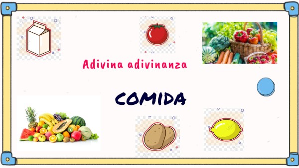 ADIVINANZAS (COMIDA)