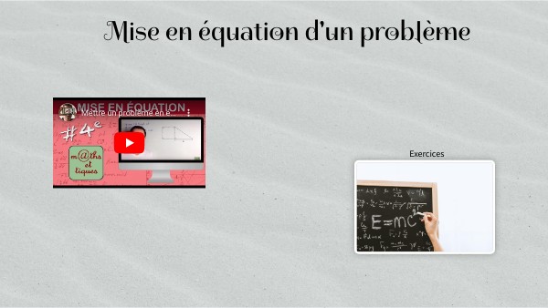 Mise En équation D Un Problème Mise En équation D Un Problème