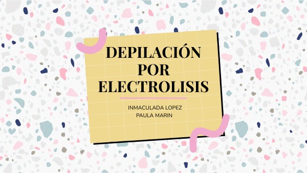 DEPILACIÓN POR ELECTROLISIS