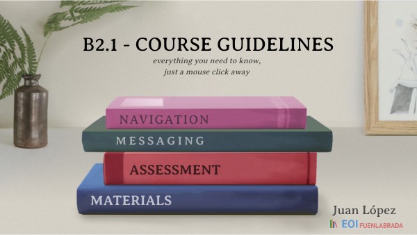 B2 1 moodle course guidelines