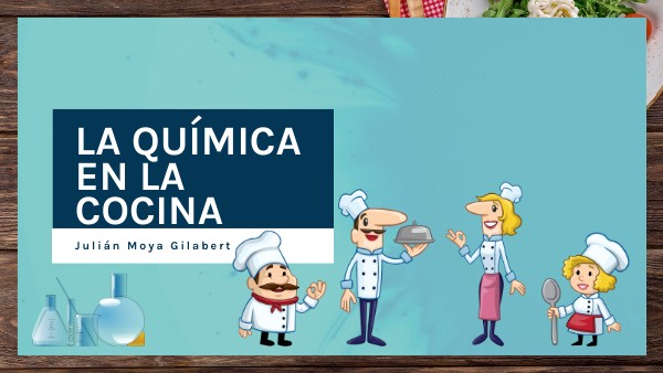 La química en la cocina