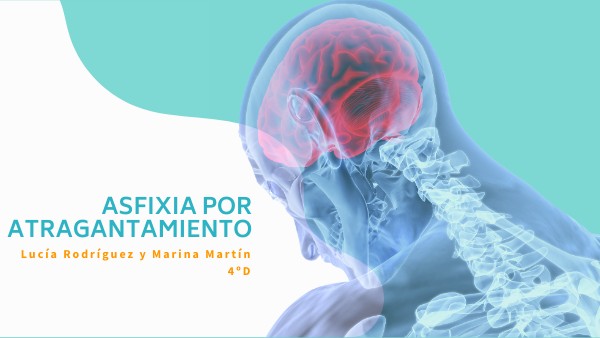 Asfixia Por Atragantamiento Asfixia Por Atragantamiento
