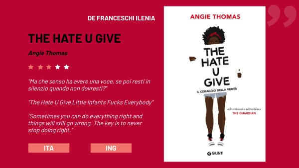THE HATE U GIVE (De Franceschi)