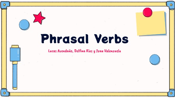 Phrasal Verbs Presentation