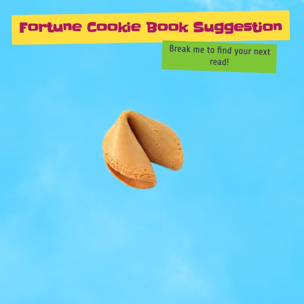 Fortune Cookie Book Suggestion
