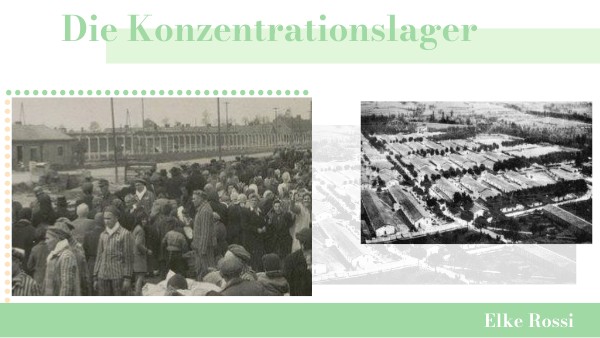 Die Konzentrationslager