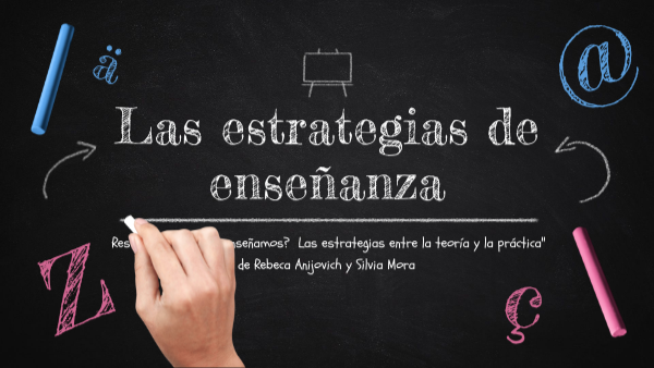 estrategioas anijovich cap 1