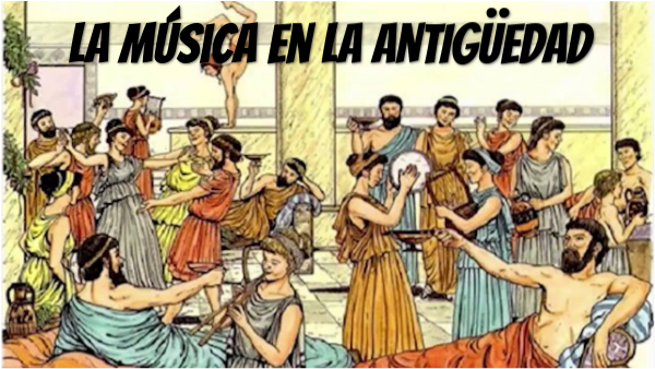 Origen De La Musica En La Antiguedad