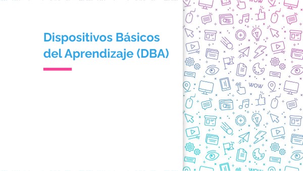 Dispositivos Básicos del Aprendizaje