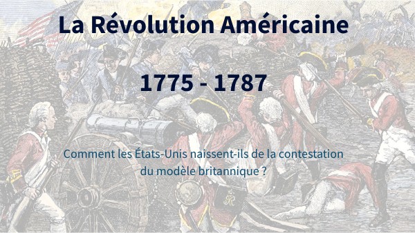 La révolution américaine