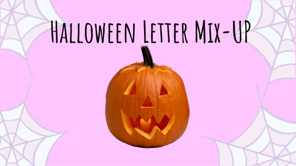 Halloween Letter Mix UP