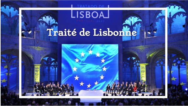 Traite De Lisbonne Presentation By Clara25 Maillot On Genially