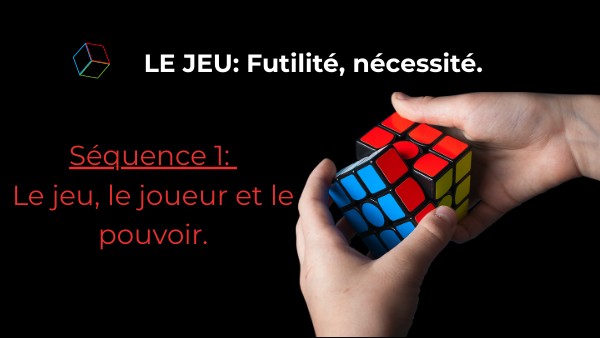 TERMINALE_Le jeu, le joueur et le pouvoir