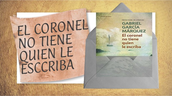 El coronel no tiene quien le escriba