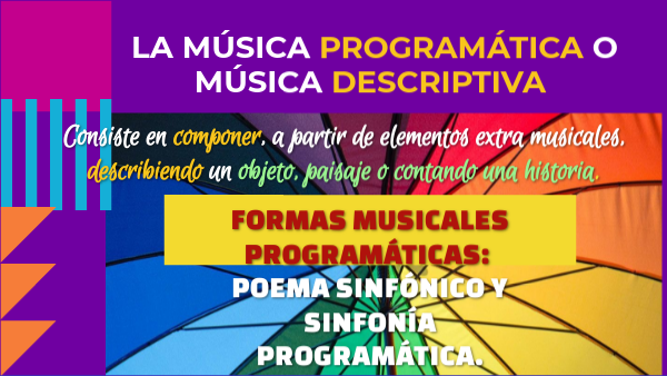LA MÚSICA PROGRAMÁTICA O DESCRIPTIVA