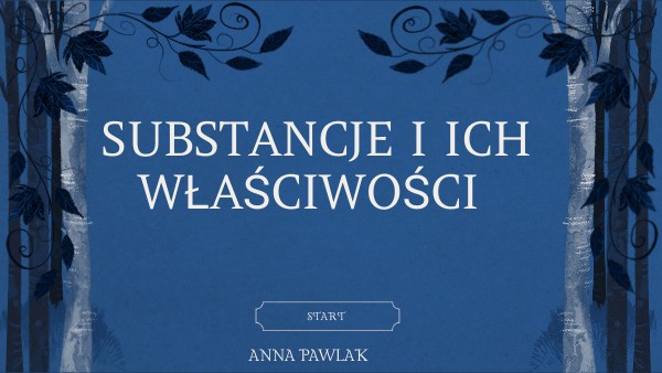 Właściwości substancji