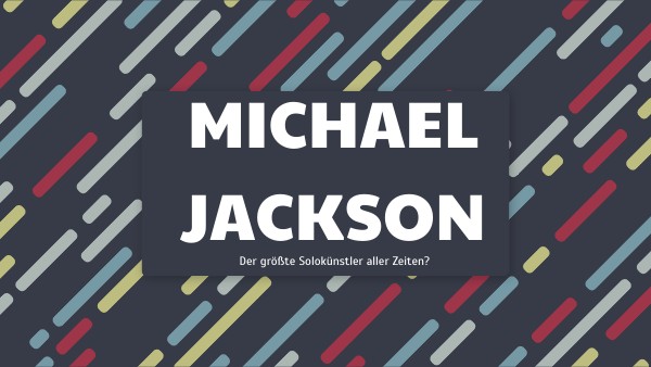 Michael Jackson Präsentation