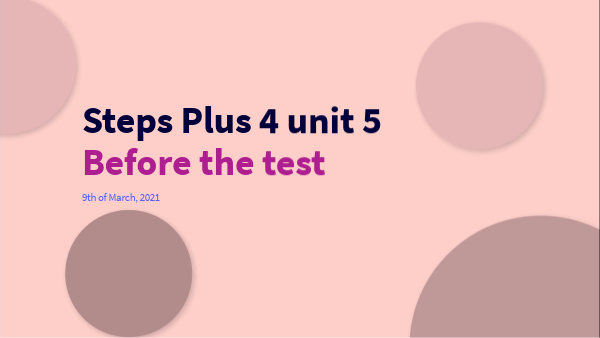 Steps Plus Klasa 4 Testy Unit 5 Steps Plus 4 unit 5 revision 2 FINAL