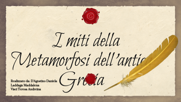 I Miti Delle Metamorfosi Nell 39 Antica Grecia By Moliterniantonietta On Genially