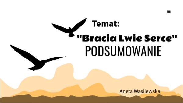 Bracia Lwie Serce Test Ze Znajomości Lektury Z Odpowiedziami - Bracia Lwie Serce 6C