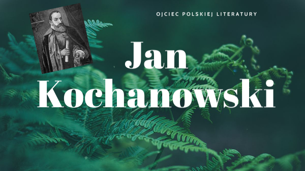 Jan Kochanowski By Lenarti On Genially