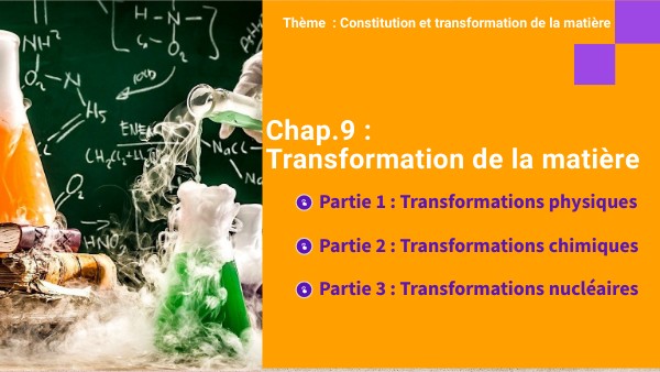 2nde Chap.9 Transformation matière