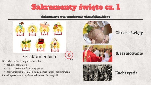 Klasa 6 Sakramenty wtajemniczenia chrześcijańskiego