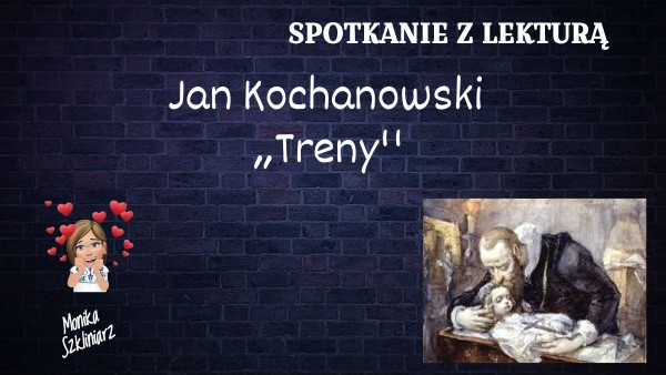 Jan Kochanowski TRENY