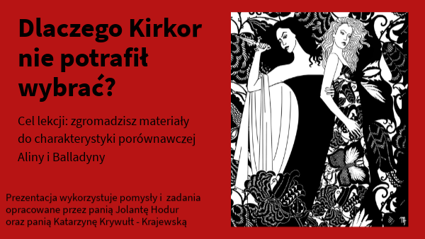 Cechy Charakteru Aliny I Balladyny ALINA I BALLADYNA - charakterystyka porównawcza