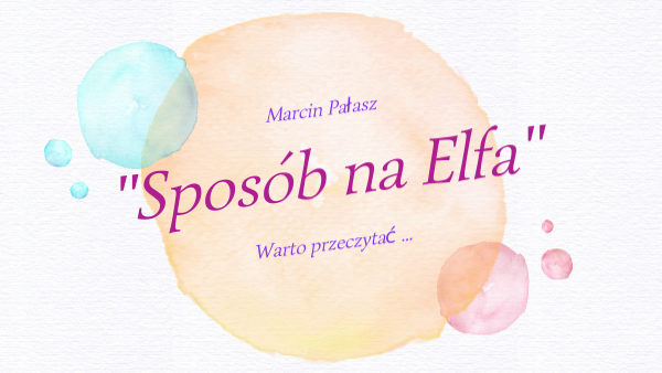 Sposób na Elfa