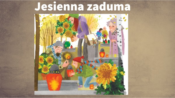 Sprawdzian Z.jezyka Polskiego Klasa.2 Podstawowa Jesienna.zaduma