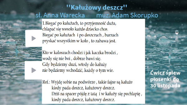 Piosenka ,, Kałużowy deszcz"