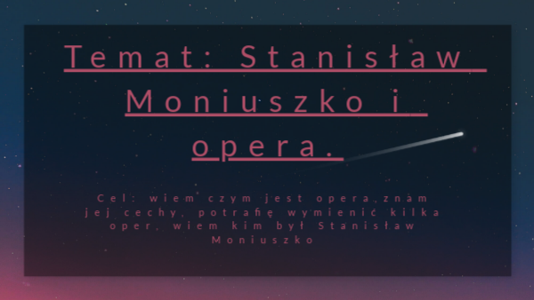 MONIUSZKO I OPERA