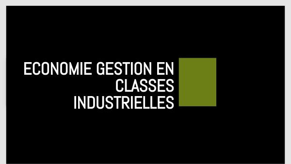 Présentation de l'économie gestion
