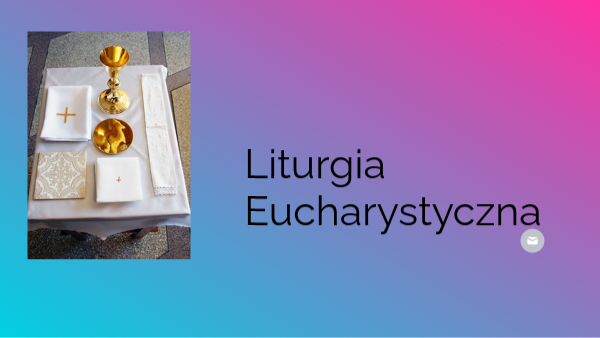 Liturgia eucharystyczna Święty
