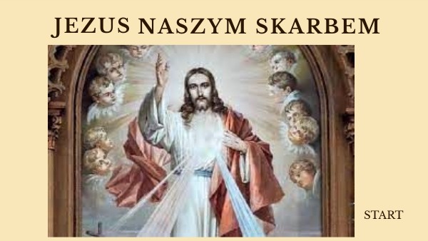Jezus naszym skarbem kl. 5