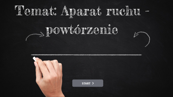 Aparat Ruchu Sprawdzian Klasa 7 Kl 7 Aparat ruchu - powtórzenie