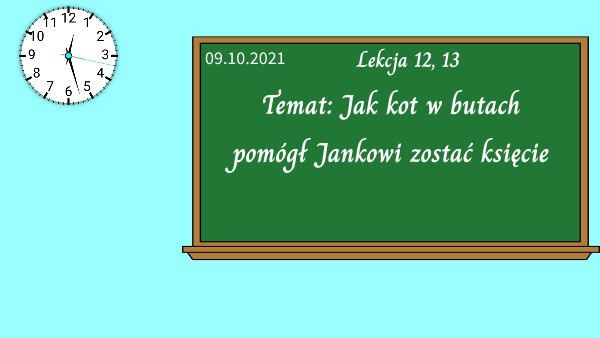 Klasa 4 - Jak kot w butach pomógł Jankowi zostać księciem - baśń