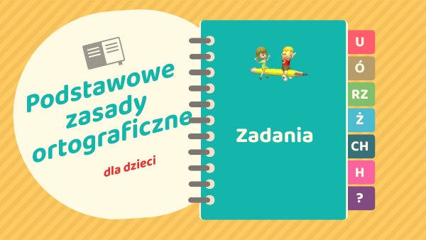 Podstawowe zasady ortograficzne