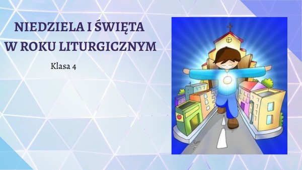 Niedziela i święta w roku liturgicznym