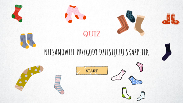 Quiz Niesamowite Przygody 10 Skarpetek