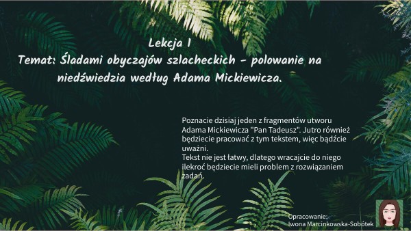 "Pan Tadeusz" - Polowanie na niedźwiedzia i gra Wojskiego na rogu