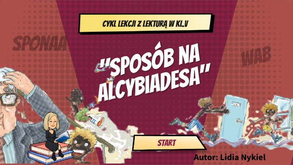 Sposób Na Alcybiadesa Ile Ma Stron Sposób na Alcybiadesa - cykl lekcji