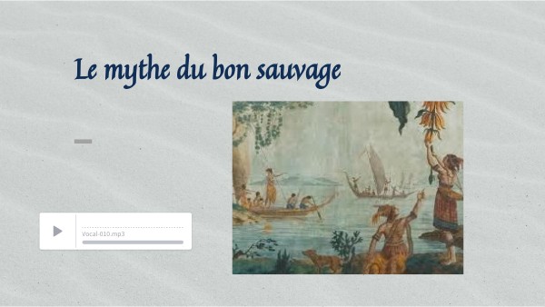 cours sur le mythe du bon sauvage