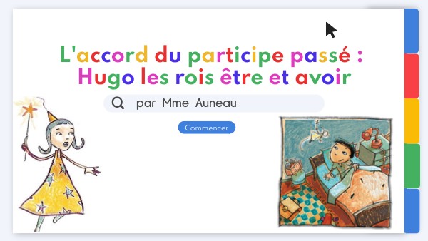 l'accord du participe passé : Hugo et les rois être et avoir