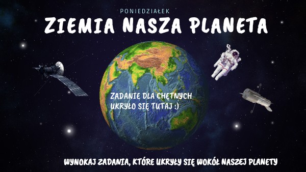 ZIEMIA NASZA PLANETA